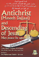 Antichrist (Maseeh Dajjal) and the Descending of Jesus (AS) by Shaikh Al-Albaani