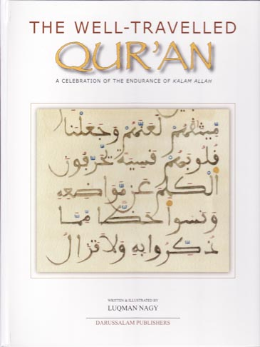 The Well Travelled Quran by Luqman Nagy