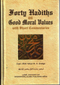 Forty Hadiths on Good Moral Values With Short Commentaries by retired Captain Yahya M.A Ondigo