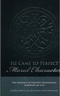 He Came to Perfect Moral Character by Rhajan Malik Couran