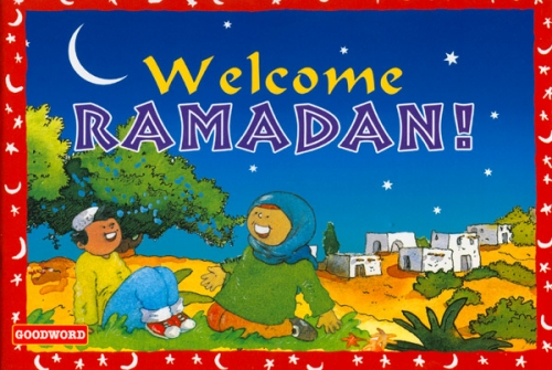 Welcome Ramadan by Goodword