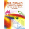 The Muslim Parents Guide to The Early Years (0-5 Years) by Umm Safiyyah Bint Najmaddin