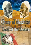 Omar Al Mokhtar: Lion of The Desert By Dr Ali Muhammad As-Salabi