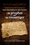 The Difference Between a Prophet and a Messenger by Shaykh Abu Nasr Muhammad ibn Abdullah al-Imaam