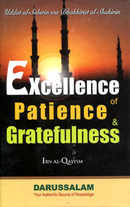 Excellence of Patience and Gratefulness H/B  by Ibn Al-Qayyim