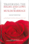 Traversing the Highs and Lows of Muslim Marriage by Sadaf Farooqi