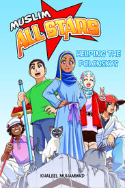 The Muslim All-Stars: Helping the Polonskys by Khaleel Muhammad