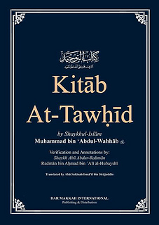 Kitab At-Tawhid by Shaykh Muhammad ibn Abdul Wahhab