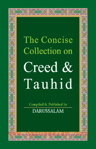 The Concise Collection on Creed & Tauhid