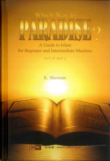Which Way to Paradise by: K. Sherman