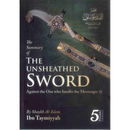 The Summary of The Unsheathed Sword by Shaykh Al-Islam Ibn Taymiyyah