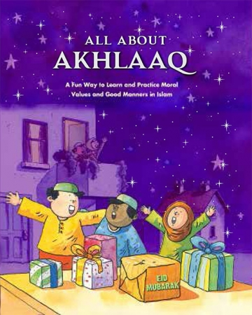 All About Akhlaaq