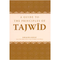 A Guide to the Principles of Tajwid by Khalifa Ezzat