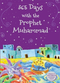 365 Days with the Prophet by Goodword