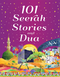 101 Seerah Stories and Dua by Goodword