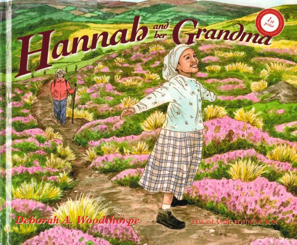 HANNAH AND HER GRANDMA H/B By Deborah A. Woodthorpe