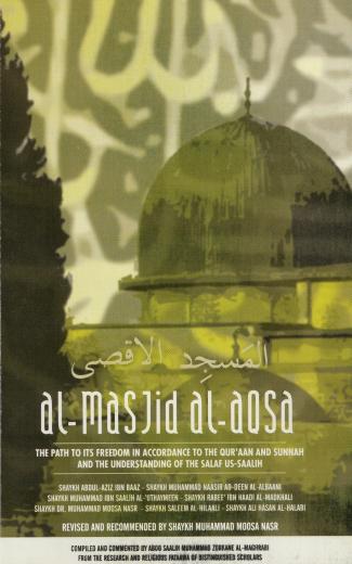 Al-Masjid Al-Aqsa the Path to Its Freedom by Various Authors