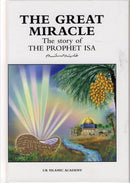 The Great Miracle by UK Islamic Academy