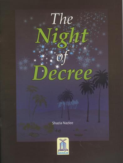 The Night of Decree by Shazia Nazlee