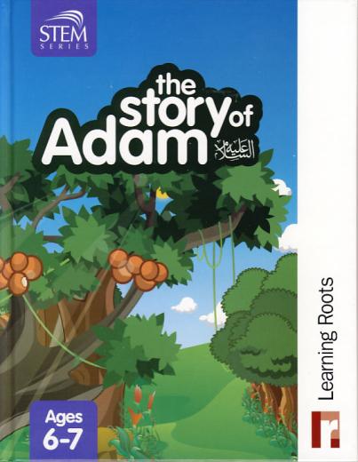 The Story of Adam (AS) for Ages 6-7 by Learning Roots