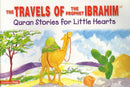 Travels of Prophet Ibrahim by Saniyasnain Khan