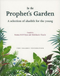 In the Prophets Garden by Fatima M DOyen/Abdelkader