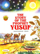 Story of Prophet Yusuf by Saniyasnain Khan