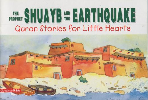 Prophet Shuayb and Earthquake by Saniyasnain Khan