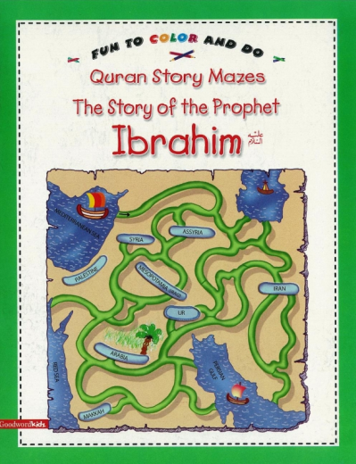 Story of Prophet Ibrahim (Mazes) by Goodword