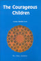 The Courageous Children by Aisha Abdullah Scott