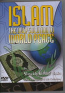 Islam The Only Solution To World Peace Part 1 DVD by Khalid Yasin