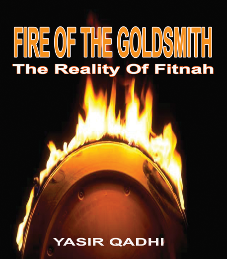 The Reality of Fitnah, The Fire of the Goldsmith CD by Yasir Qadhi