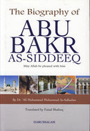 The Biography of Abu Bakr As-Siddeeq by Dr Ali Muhammad As-Sallabi