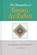 Biography of Imam Az-Zuhri by Salaahuddeen Alee