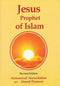Jesus The Prophet of Islam by Ataur Rahim and Ahmed Thomson