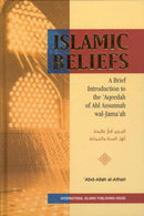 Islamic Beliefs by Abd-Allah al-Athari