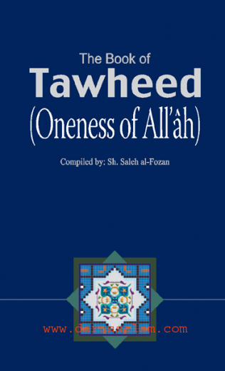 The Book of Tawheed by Salih Al-Fozan h/b