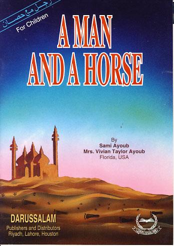 A Man and Horse by Sami Ayoub and Mrs. Vivian Taylor Ayoub