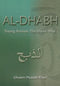 Al-Dhabh Slaying Animals The Islamic Way by Ghulam Mustafa Khan