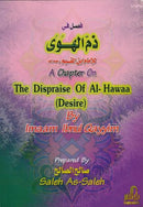 Dispraise of Al-Hawaa by Imaam Ibnul Qayyim