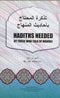 Hadiths Needed By Those Who Talk Of Manhaj By Abu Khaliyl