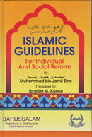Islamic Guidelines For Individual and Social Reform by Mohammed bin Jamil Zeeno