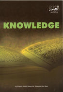 Knowledge by Abdul Aziz Ibn Baaz