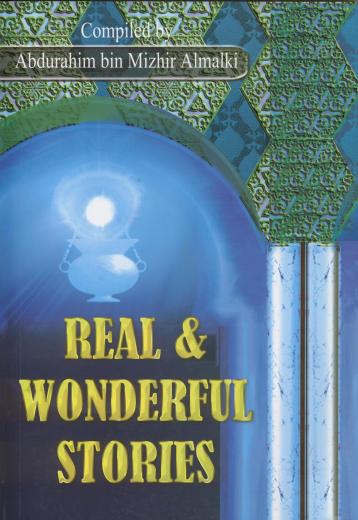Real and Wonderful Stories by Abdurahim bin Mizhir Almalk