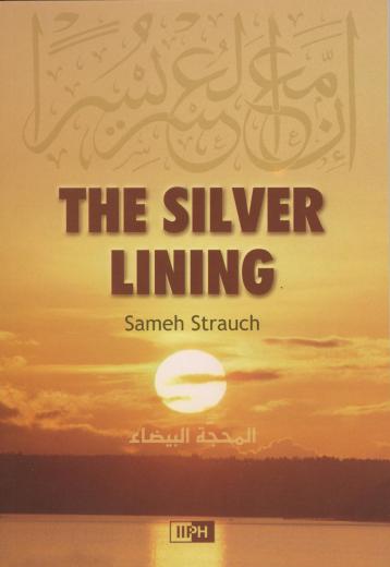 The Silver Lining by Sameh Strauch