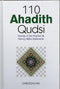 110 Ahadith Qudsi Sayings of the Prophet (PBUH) Having Allah's Statements by S. Masood ul Hasan