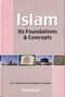Islam its Foundations and Concepts by Dr Ibn Abdullah as-Suhaym