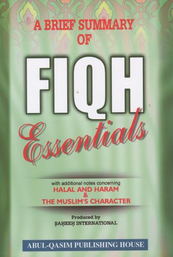 Summary Of Fiqh Essentials by Saheeh International