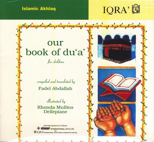 Our Book Of Dua For Children by Fadel Abdallah