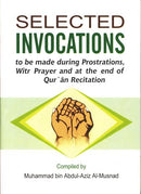 Selected Invocations by Abdul Aziz Al-Musnad